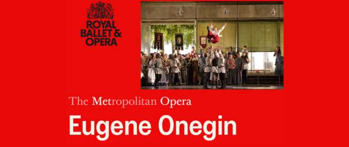 RBO 2025-26 - The Metropolitan Opera: Eugene Onegin